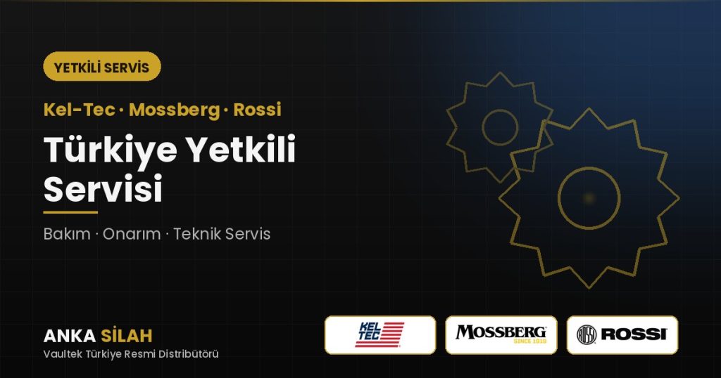 Kel-Tec, Mossberg, Rossi Türkiye Yetkili Servisi: ANKA Silah