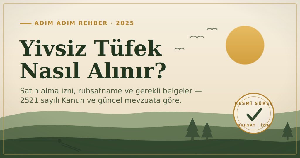 ivsiz tüfek satın alma ve ruhsat rehberi kapak görseli